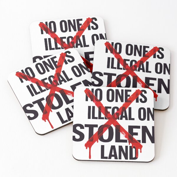 Item preview, No One Is Illegal On Stolen Land designed and sold by Dxvect.