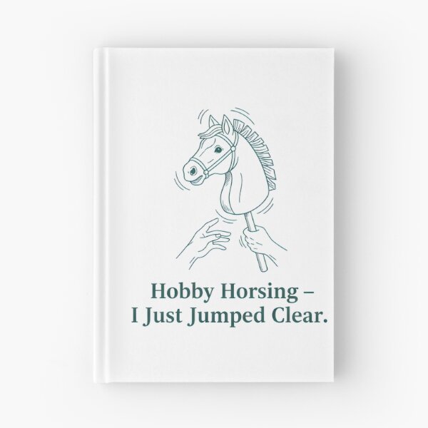 Item preview, Hobby Horsing Jump Flawless | Just Jumped Clear Design designed and sold by Fuechse.