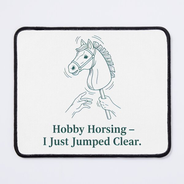 Item preview, Hobby Horsing Jump Flawless | Just Jumped Clear Design designed and sold by Fuechse.
