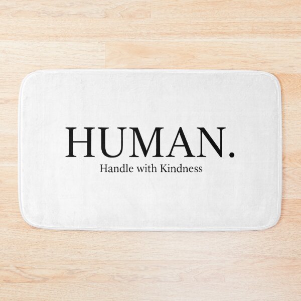 Item preview, Human Handle with Kindness Minimalist Statement Typography designed and sold by Fuechse.
