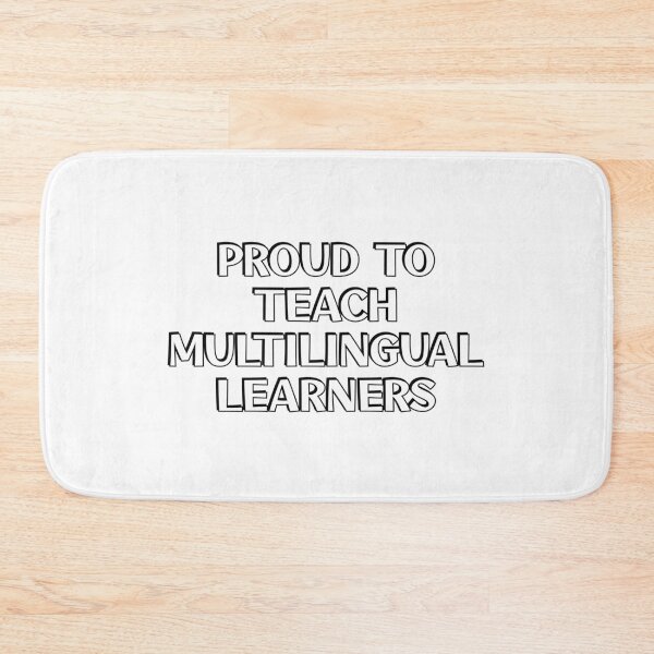 Item preview, Proud To Teach Multilingual Learners - Language teachers, Spanish teacher designed and sold by Inspirationmotivation.