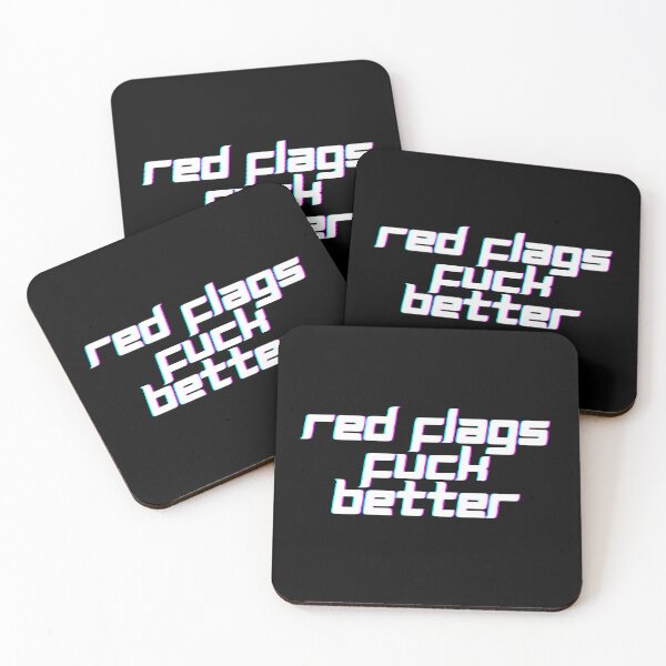 Item preview, Red Flags Fuck Better designed and sold by CuteBeastArt.