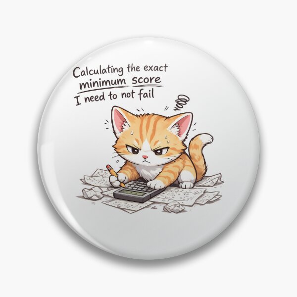 Item preview, Funny Cat Calculating Minimum Score For Not Failing designed and sold by mdimac.