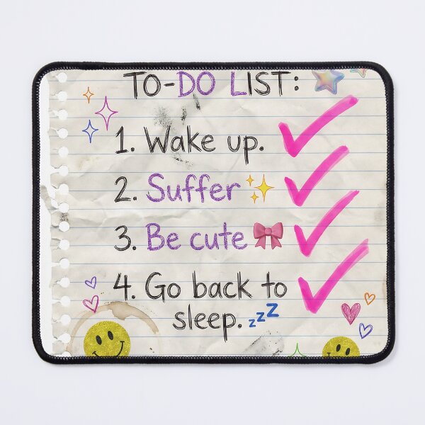 Item preview, My Realistic To Do List Funny Y2K Meme designed and sold by DigitalAnnaBanana.