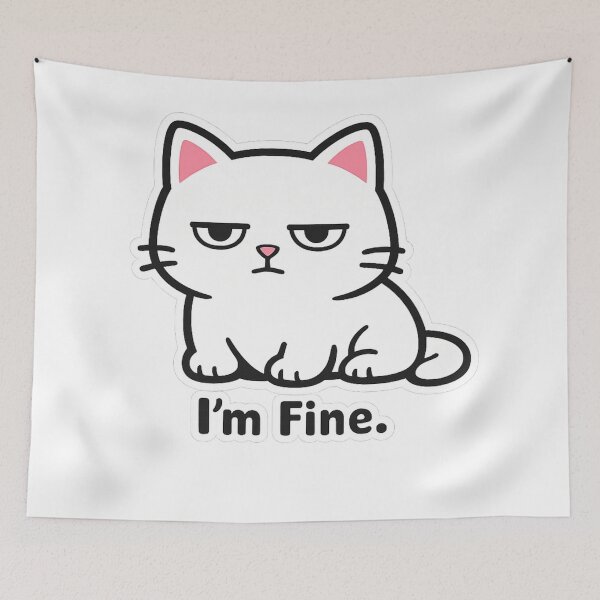 Item preview, I’m Fine Grumpy Cat – Sarcastic Cute Mood Design designed and sold by EpicwaveDesigns.