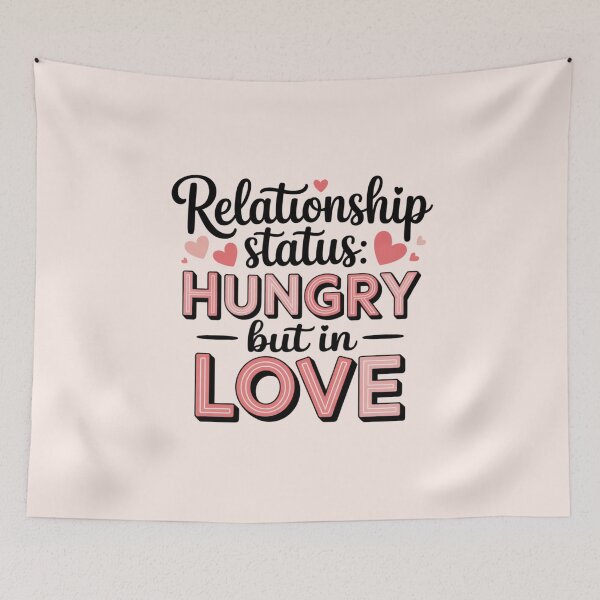 Item preview, Relationship Status: Hungry but in Love – Funny Valentine Quote Design designed and sold by ABLAT-CREATIONS.
