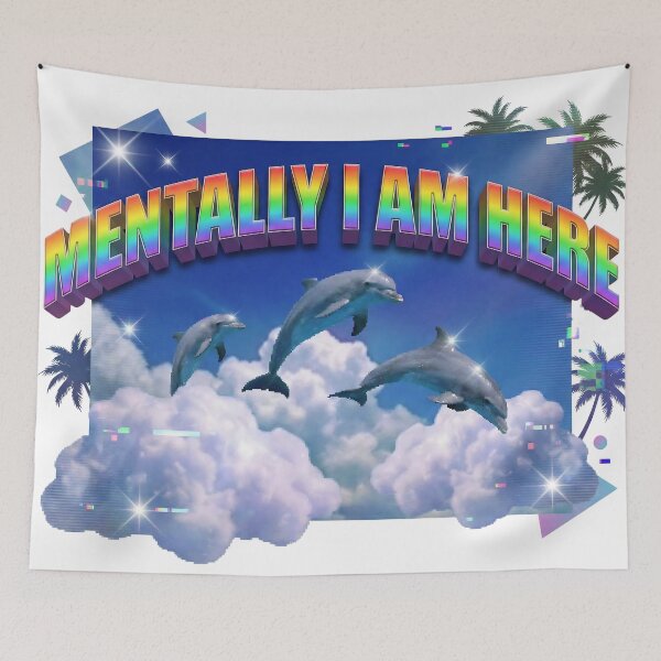 Item preview, Mentally I Am Here Funny Frutiger Aero Dolphins designed and sold by DigitalAnnaBanana.