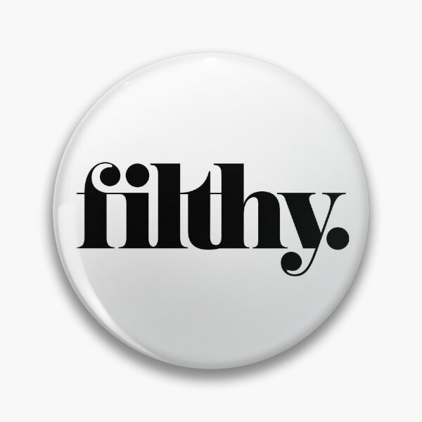 Item preview, Filthy designed and sold by The Common Tee.