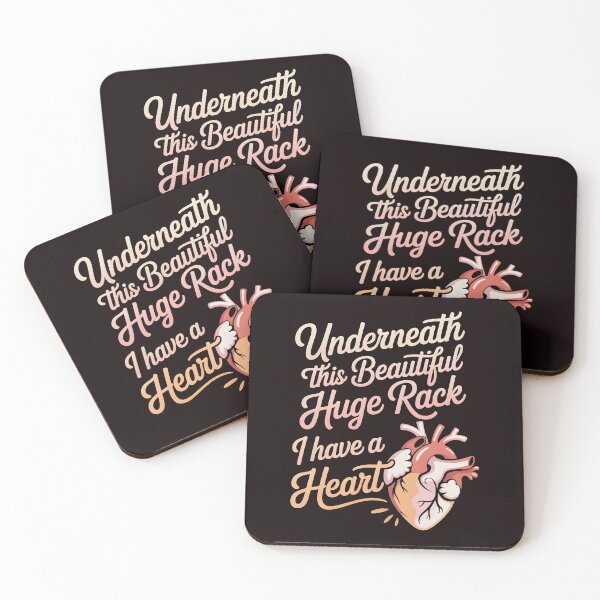Item preview, Underneath This Beautiful Huge Rack I Have A Heart – Bold Funny Quote for Women designed and sold by Redgiant87x.