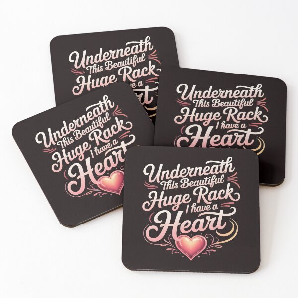 Item preview, Underneath This Beautiful Huge Rack I Have A Heart – Confident Funny Saying designed and sold by Redgiant87x.