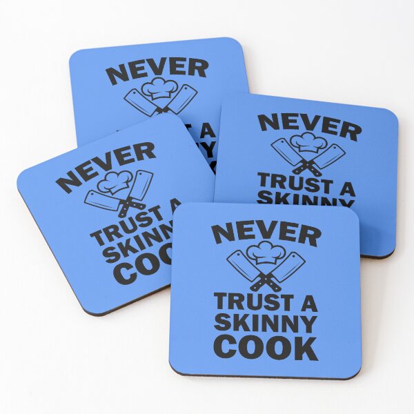 Item preview, Never Trust A Skinny Cook. Funny Kitchen Quote. Funny Cooking Quote. designed and sold by DesignHouse07.