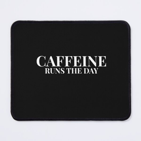 Item preview, Caffeine Runs the Day Design For Dark Clothing designed and sold by Coffee Vibes.