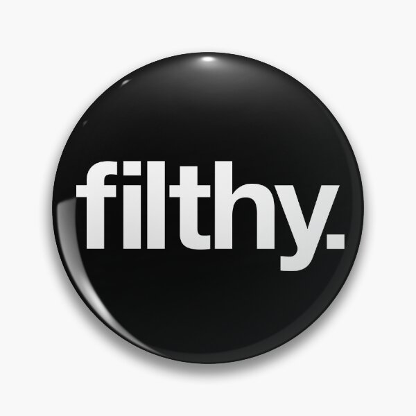 Item preview, Filthy designed and sold by The Common Tee.