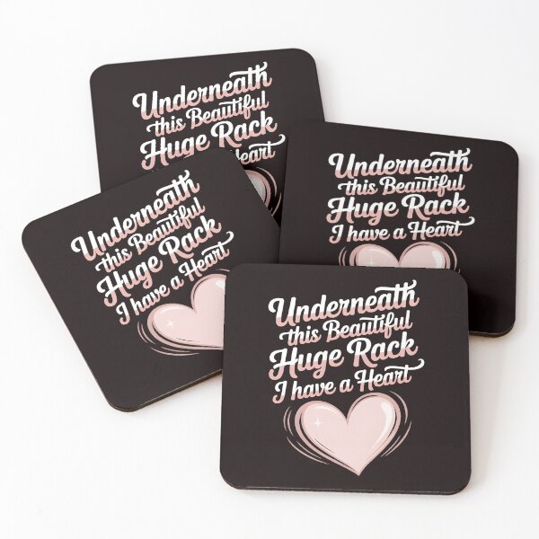 Item preview, Underneath This Beautiful Huge Rack I Have A Heart – Funny Quote with Attitude designed and sold by Redgiant87x.