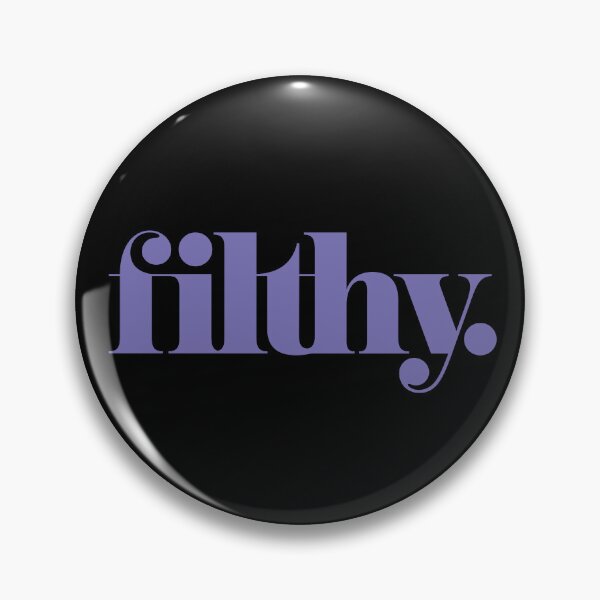 Item preview, Filthy designed and sold by The Common Tee.