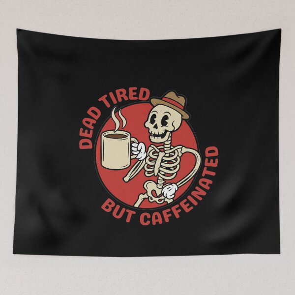 Item preview, Dead Tired But Caffeinated - Vintage Retro Skeleton Coffee Mascot designed and sold by STARLIGHTS.