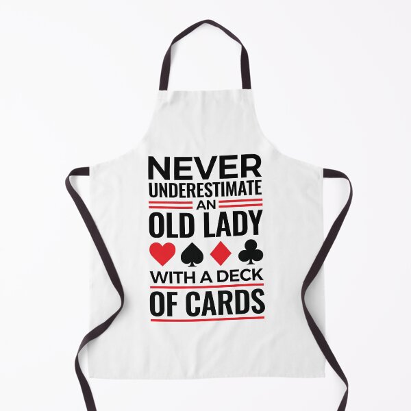 Item preview, Never Underestimate an Old Lady with a Deck of Cards Bridge Player Grandma designed and sold by jaygo.