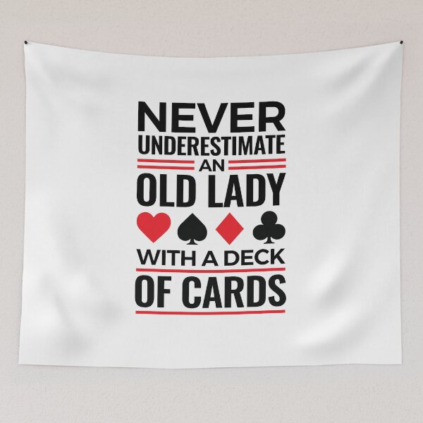 Item preview, Never Underestimate an Old Lady with a Deck of Cards Bridge Player Grandma designed and sold by jaygo.