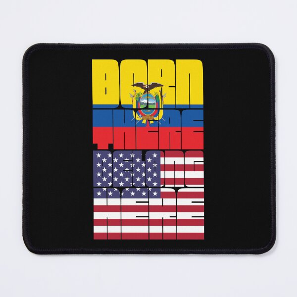 Item preview, Born Ecuador Belong American designed and sold by FlagX.