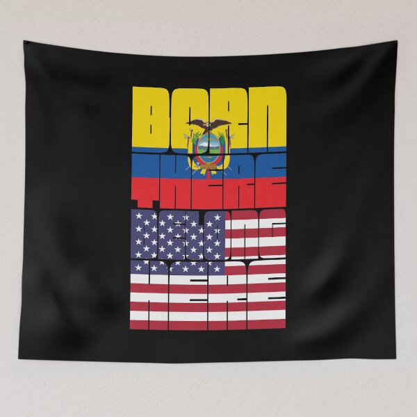 Item preview, Born Ecuador Belong American designed and sold by FlagX.