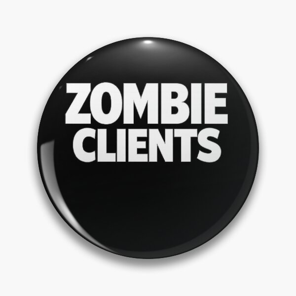 Item preview, ZOMBIE CLIENTS designed and sold by DesignsbyTer.