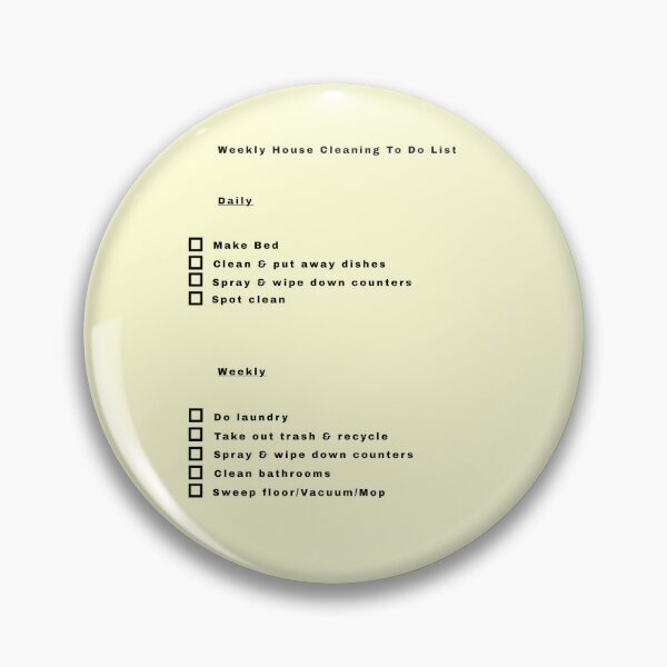 Item preview, Daily Weekly House Cleaning To Do List Stickers Prints Posters Wall Art Magnet Home Coffee Cup Decoration TShirt Stationary Notebook Magnet Hat Kitchen Work School Office Redbubble Shop designed and sold by Saritas Boutique Shop.