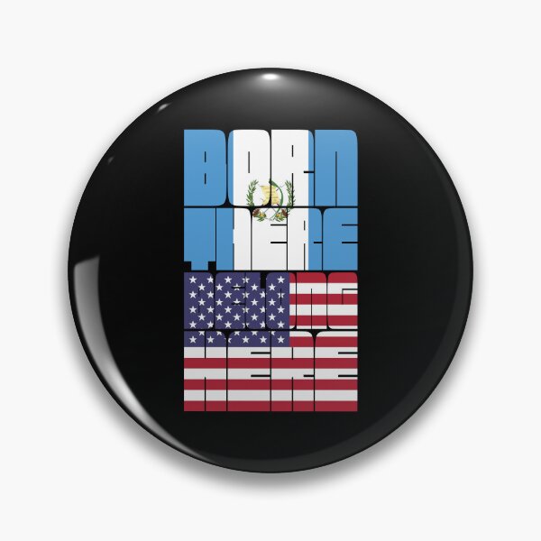 Item preview, Born Guatemala Belong American designed and sold by FlagX.