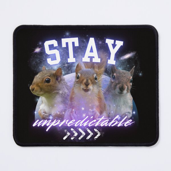 Item preview, Stay unpredictable  designed and sold by Tonickay.