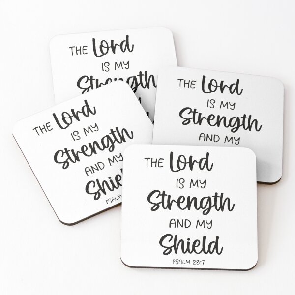 Item preview, The Lord is my Strength and Shield - Psalm 28:7 designed and sold by Willow & Grace Designs.