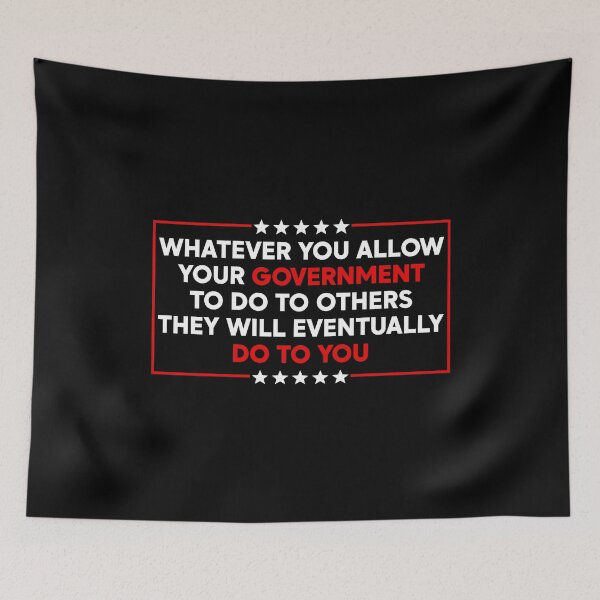 Item preview, Whatever You Allow Your Government to Do to Others - Resist Fascism designed and sold by PixVib.