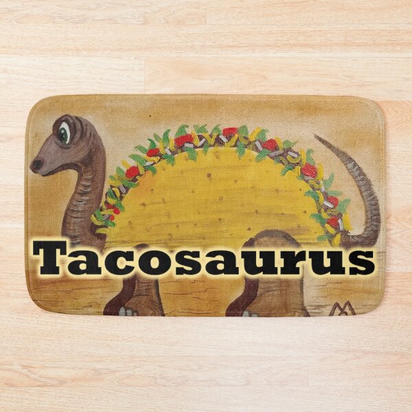 Item preview, Tacosaurus fun  designed and sold by Matt Starr Fine Art .
