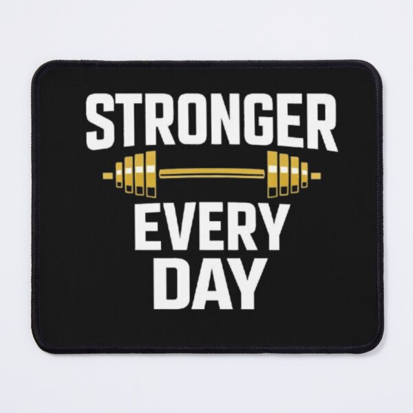 Item preview, Stronger Every Day – Gym Motivation Training Design designed and sold by wanado.
