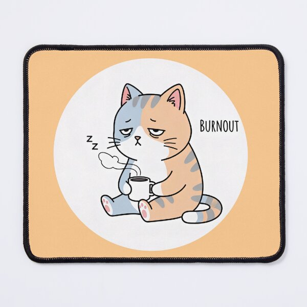 Item preview, Barely Functional Cat – Cute Burnout designed and sold by sillyweas.