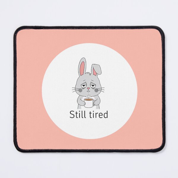 Item preview, Still tired Bunny – Cute Burnout Sticker designed and sold by sillyweas.