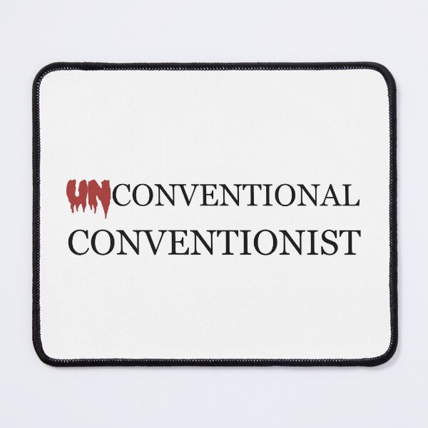 Item preview, Unconventional Conventionist designed and sold by Chadwik.