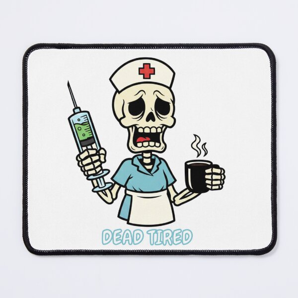 Item preview, Dead Tired - Funny Nurse Skeleton Drinking Coffee designed and sold by STARLIGHTS.