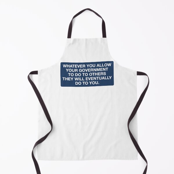 Item preview, Whatever You Allow Your Government to Do to Others - Anti Fascism Activist designed and sold by PixVib.