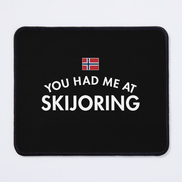 Item preview, You Had Me At Skijoring designed and sold by twHistory.