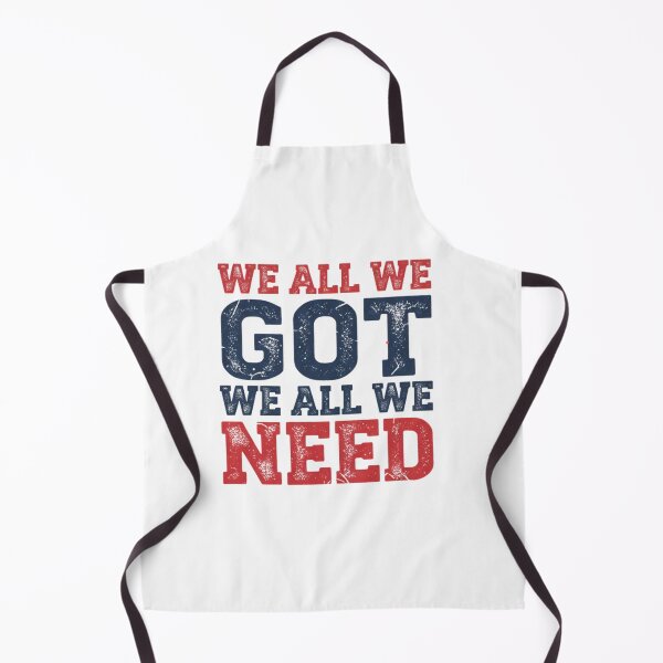 Item preview, We All We Got We All We Need Unity Motivation Empowerment designed and sold by SofenArt.