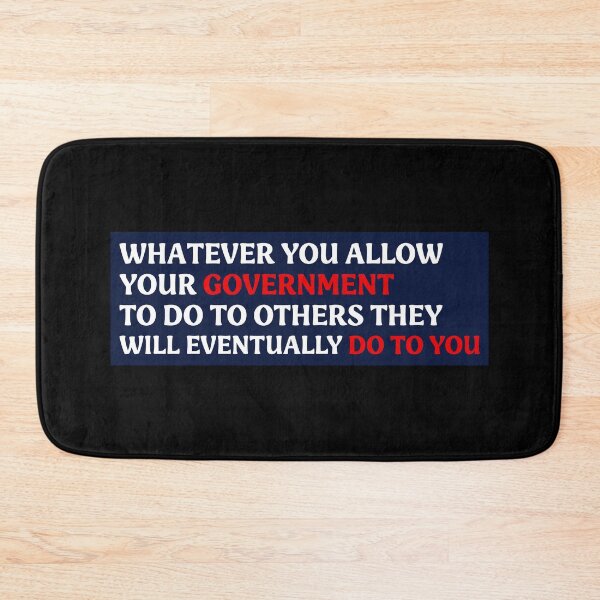 Item preview, Whatever You Allow Your Government to Do to Others - Protect Democracy | Abolish ICE designed and sold by PixVib.