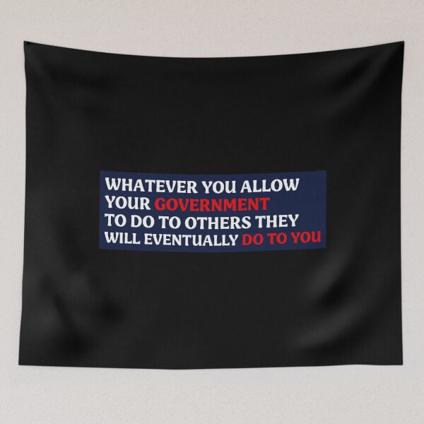 Item preview, Whatever You Allow Your Government to Do to Others - Protect Democracy | Abolish ICE designed and sold by PixVib.