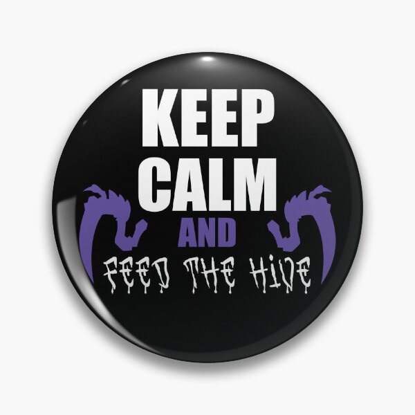 Item preview, Keep calm and Feed the hive designed and sold by MaelstromSyn.