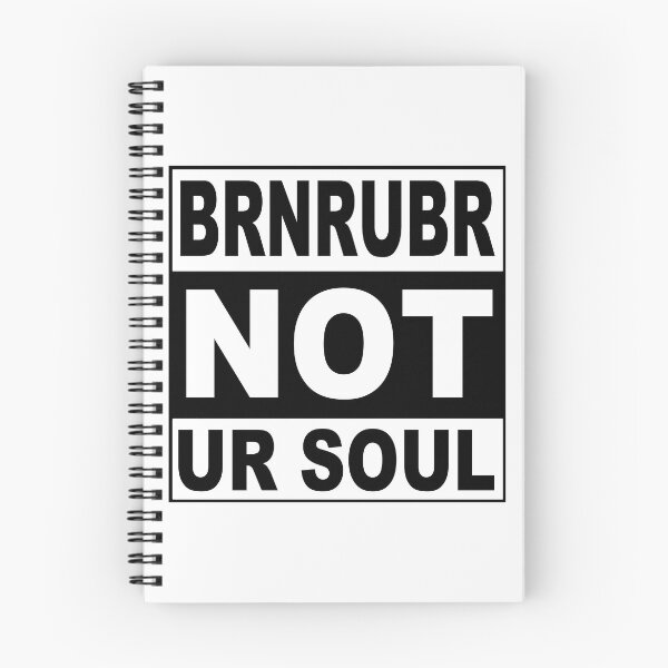 Item preview, Burn Rubber Not Your Soul; designed and sold by StickerApe.