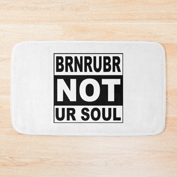 Item preview, Burn Rubber Not Your Soul; designed and sold by StickerApe.