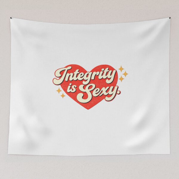 Item preview, Integrity is Sexy (2) designed and sold by MilkingChickens.