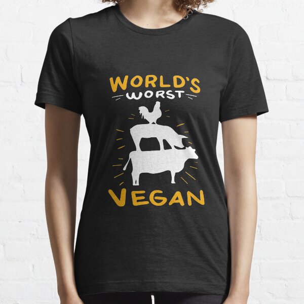 Worlds Worst Vegan Essential T-Shirt