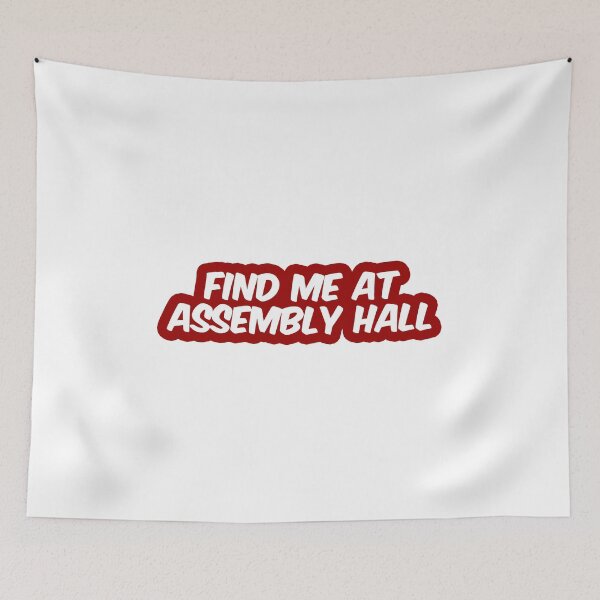 Item preview, find me at assembly hall designed and sold by designsbysamantha.