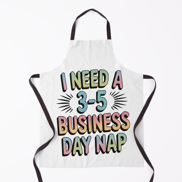 Item preview, I Need a 3–5 Business Day Nap Funny Work Meme Shirt designed and sold by MoodThreadz.