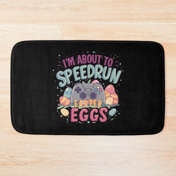 Item preview, I'm About to Speedrun Easter Eggs – Cute Gamer Speedrun Art designed and sold by PHRASEandSTYLE.