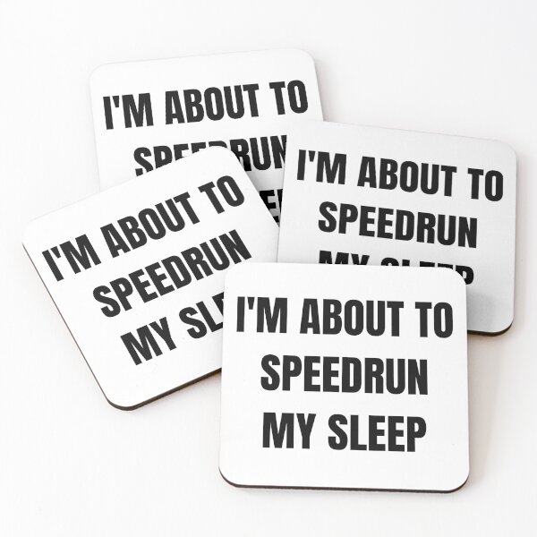 Item preview, I'm About to Speedrun My Sleep – Minimal Gamer Quote designed and sold by PHRASEandSTYLE.